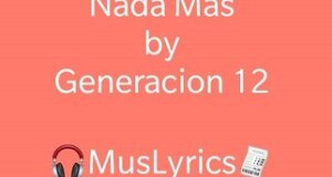 Generación 12 - Nada Más