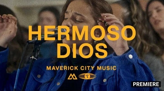 LETRAS - Hermoso Dios by Maverick City Music