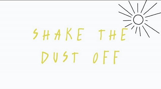 LYRICS Shake The Dust Off by Sean Curran