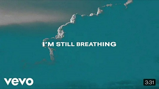 Kevin Quinn I’M STILL BREATHING Song Lyrics