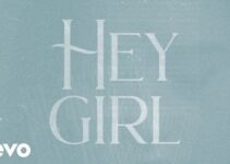 LYRICS for HEY GIRL by Anne Wilson