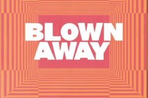 LYRICS for BLOWN AWAY by Hillsong UNITED