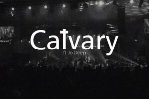 Lyrics for CALVARY by Folabi Nuel ft JODEEP