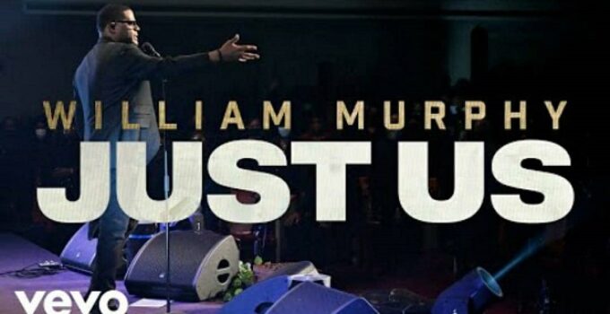 LYRICS for JUST US by William Murphy