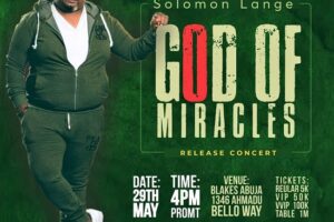 Lyrics for GOD OF MIRACLES by Solomon Lange