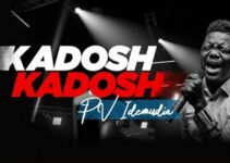 LYRICS for KADOSH KADOSH by PV Idemudia