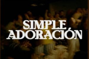 Lyrics SIMPLE Adoración by Maverick City Musica