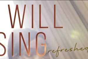 Lyrics for I WILL SING Refreshed by Ada Ehi