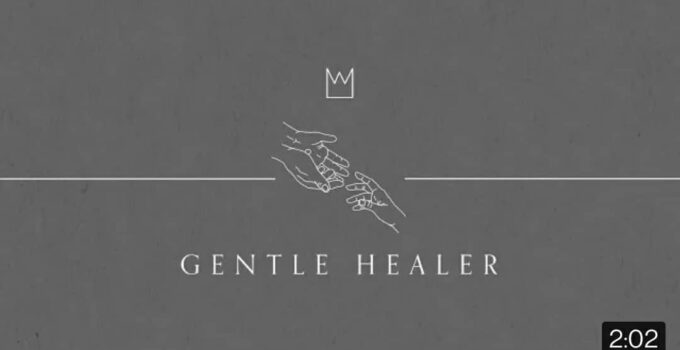 Lyrics for Gentle Healer by Casting Crowns