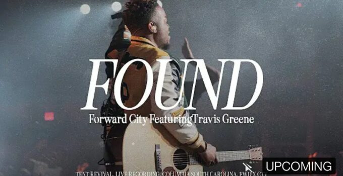 Lyrics for Found by Travis Greene