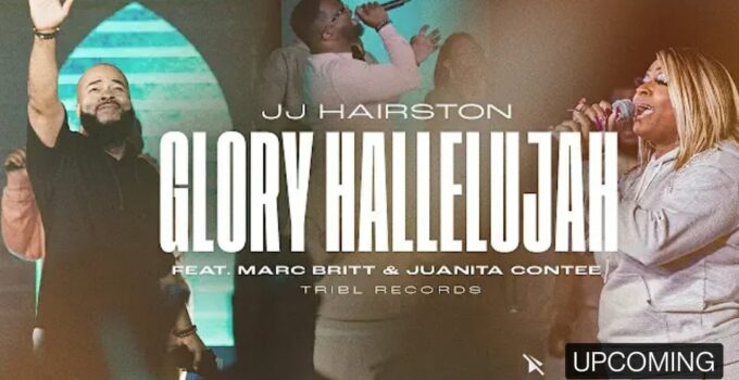 JJ Hairston - GLORY HALLELUJAH Lyrics