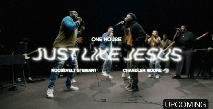 One House Music - Just Like Jesus Lyrics ft Chandler Moore