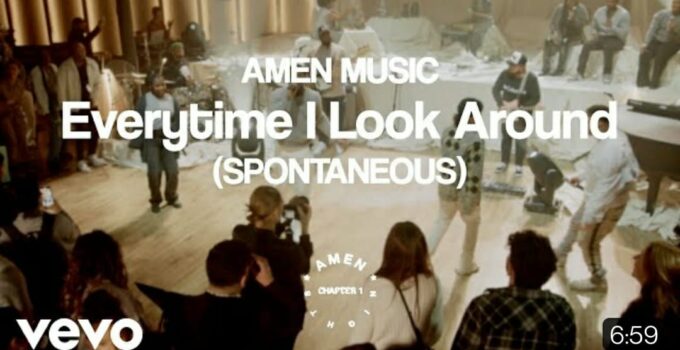 Amen Music - Every Time I Look Around Lyrics ft Dante Bowe