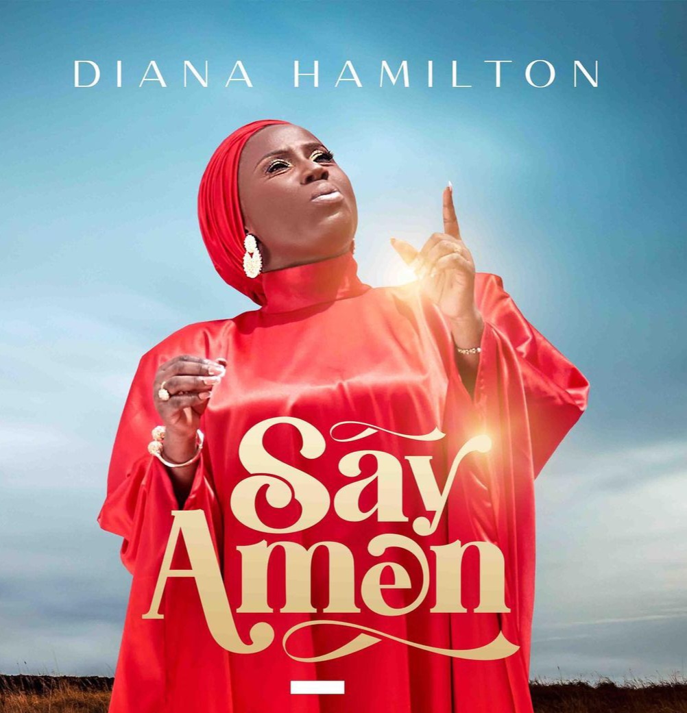 Diana Hamilton - Say Amen Lyrics