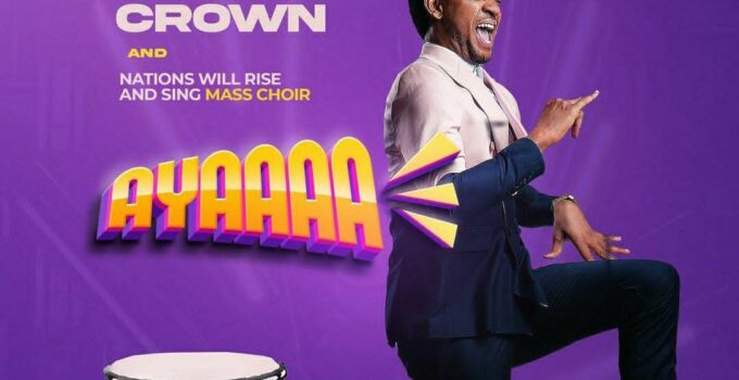 Steve Crown - AYAAAA Lyrics ft Nawiras Mass Choir