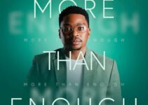 Dr TUMI – More Than Enough Lyrics