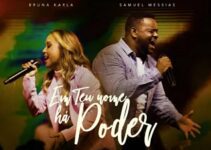 Bruna Karla – Em Teu Nome Há Poder Lyrics ft Samuel Messias