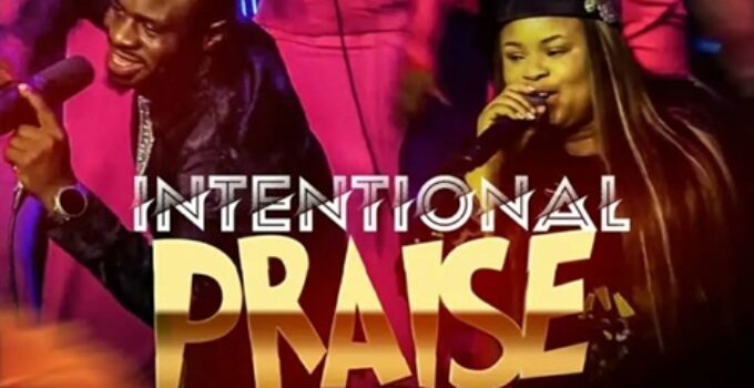 Mr M and Revelation - Intentional Praise Lyrics