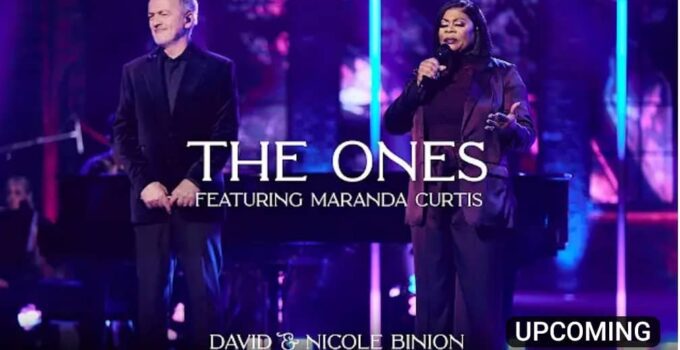 David & Nicole Binion - The Ones Lyrics ft Maranda Curtis