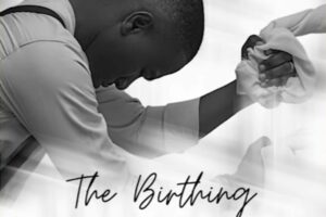 David Nkennor – The Birthing Lyrics