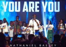 Nathaniel Bassey – You Are You Lyrics