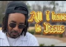 Enkay Ogboruche – All I Have is Jesus Lyrics ft Canton Jones