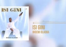 Bidemi Olaoba – Isi Gini Lyrics