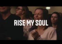 CityAlight – Rise My Soul the Lord is Risen Lyrics