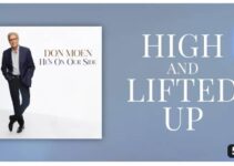 Don Moen – High and Lifted Up Lyrics